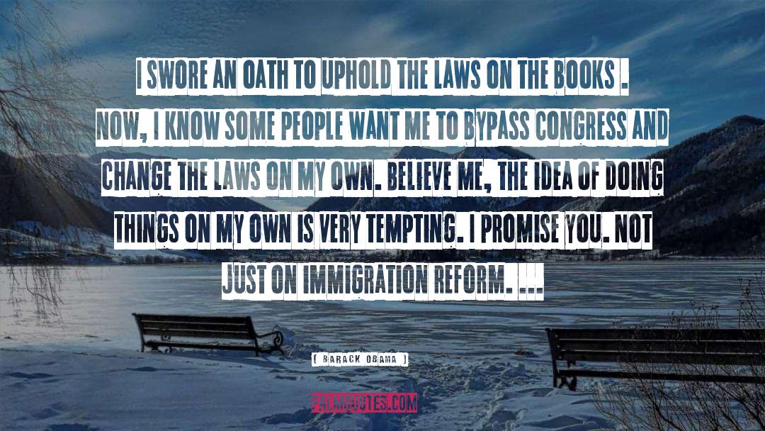 Sevece Immigration quotes by Barack Obama