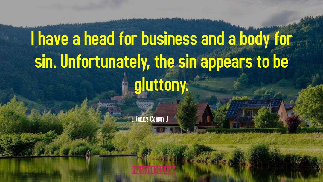 Seven Deadly Sins quotes by Jenny Colgan
