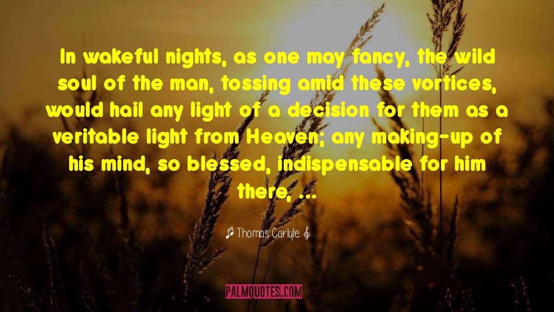 Seven Nights quotes by Thomas Carlyle