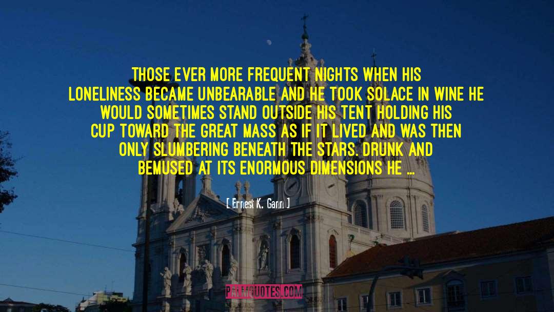 Seven Nights quotes by Ernest K. Gann