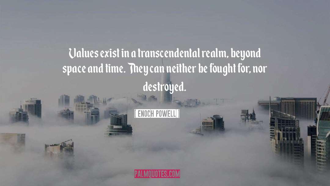 Seven Realms quotes by Enoch Powell