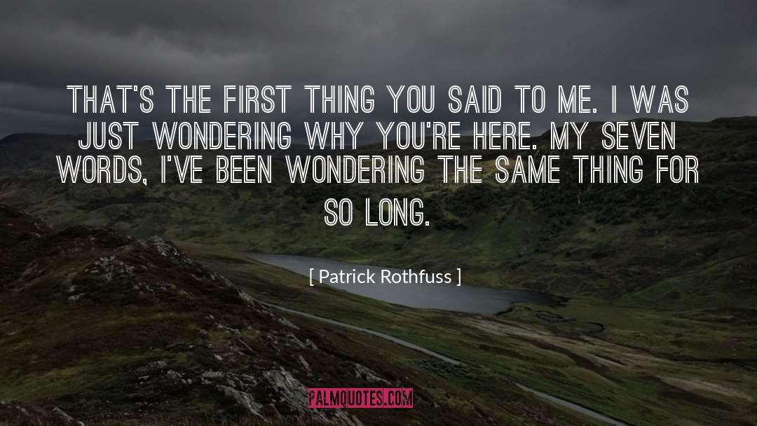 Seven Senses quotes by Patrick Rothfuss