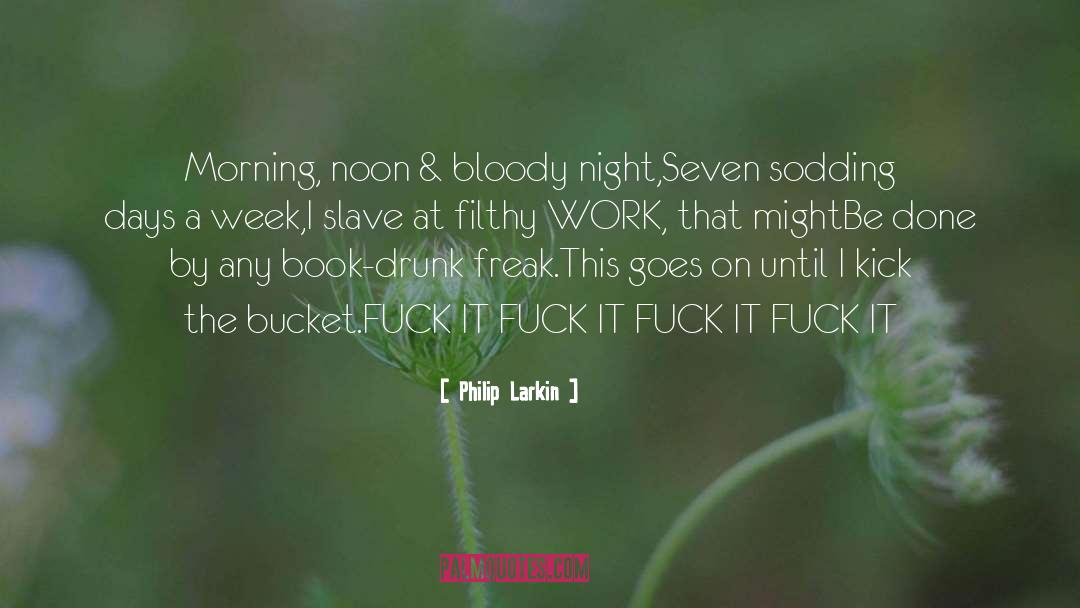 Seven Sins quotes by Philip Larkin