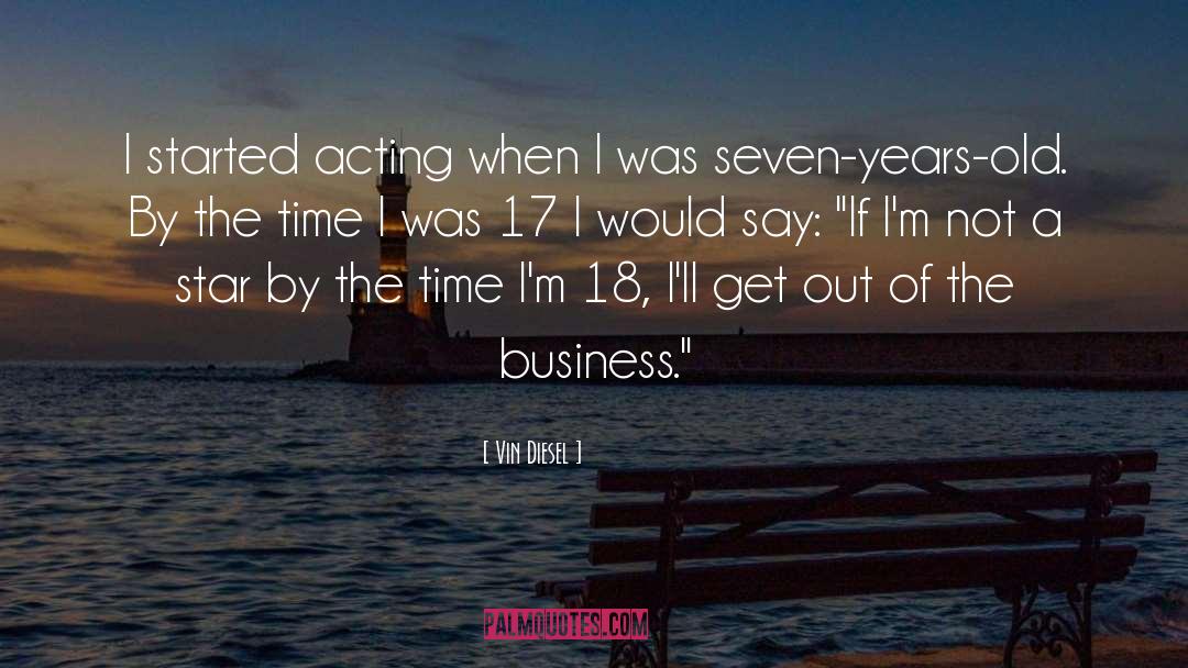 Seven Years quotes by Vin Diesel