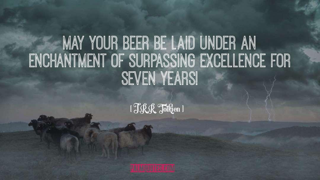 Seven Years quotes by J.R.R. Tolkien