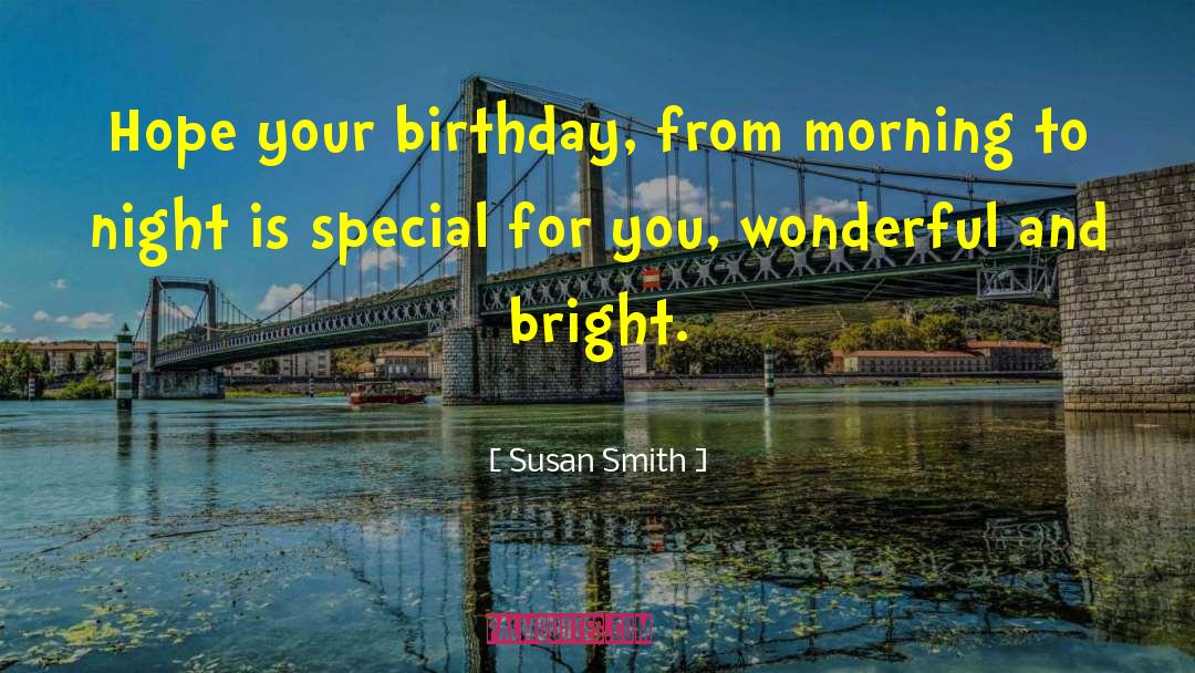 Seventeenth Birthday quotes by Susan Smith