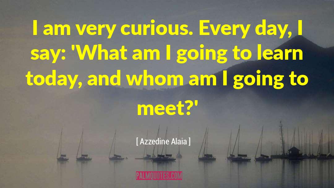 Seventh Day quotes by Azzedine Alaia
