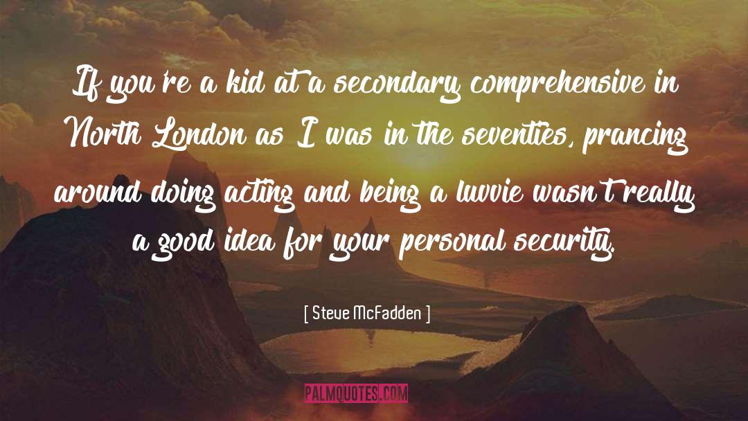 Seventies quotes by Steve McFadden