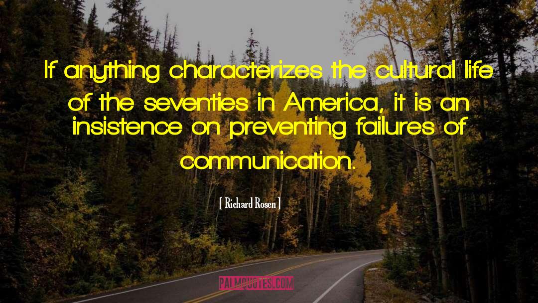 Seventies quotes by Richard Rosen