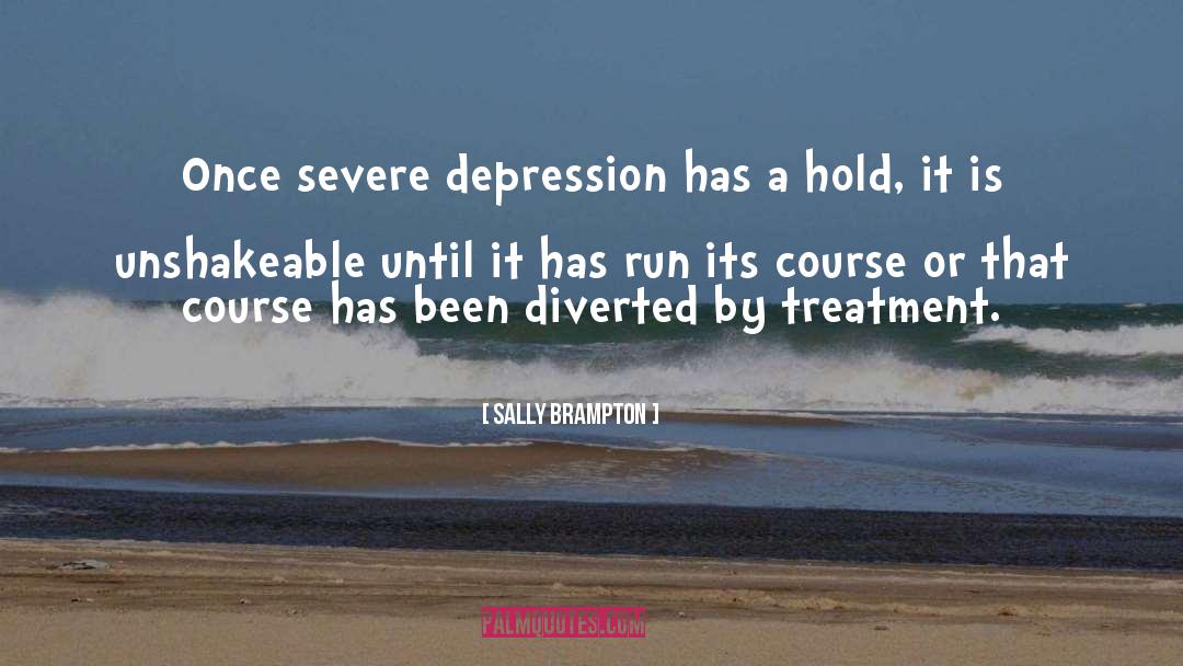 Severe Depression quotes by Sally Brampton