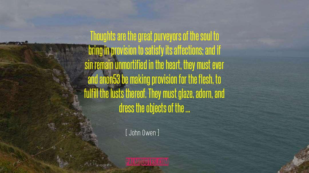Severe Dress quotes by John Owen