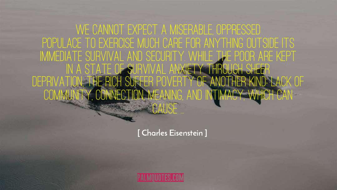 Severe Me quotes by Charles Eisenstein