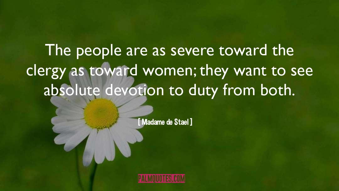 Severe quotes by Madame De Stael