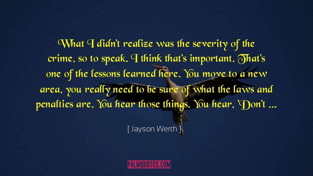Severity quotes by Jayson Werth