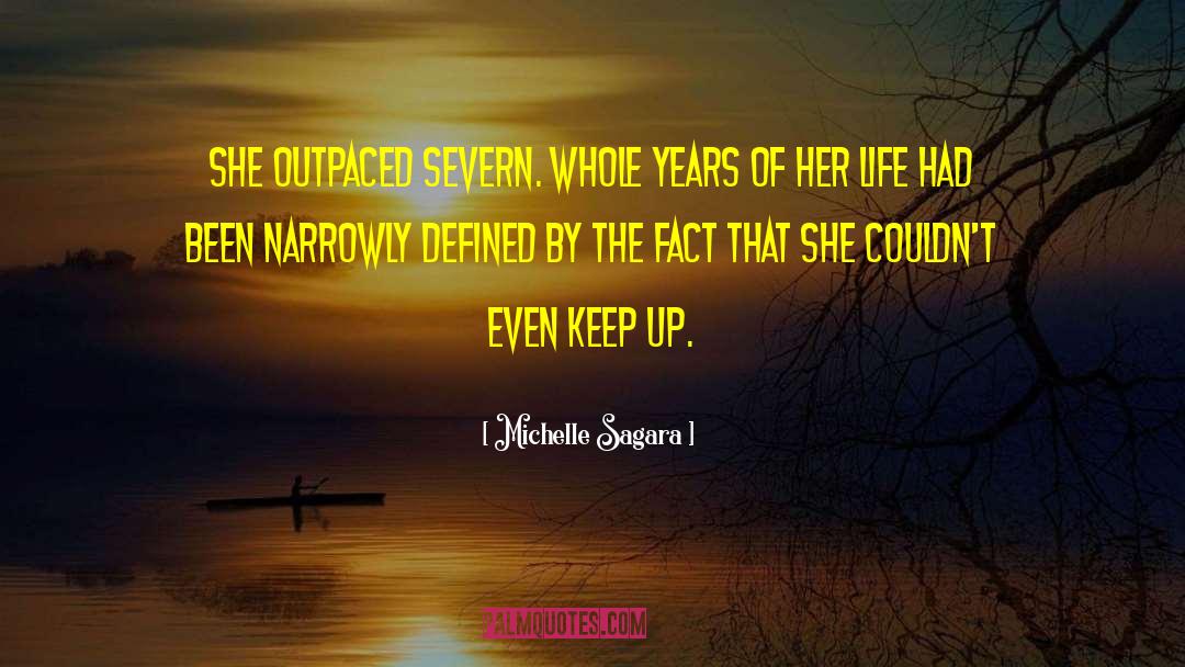 Severn quotes by Michelle Sagara