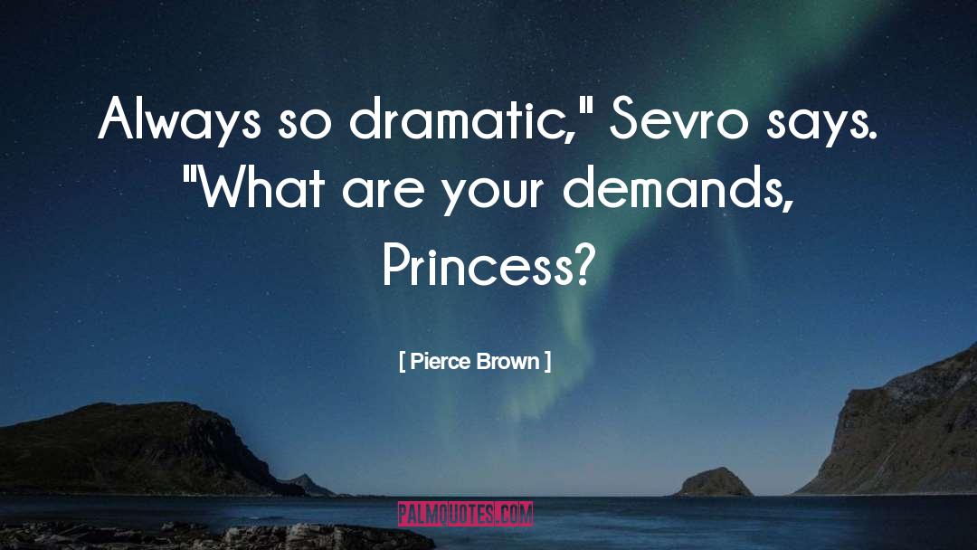 Sevro quotes by Pierce Brown