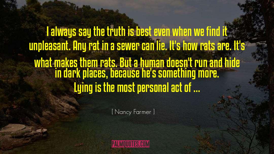 Sewers quotes by Nancy Farmer