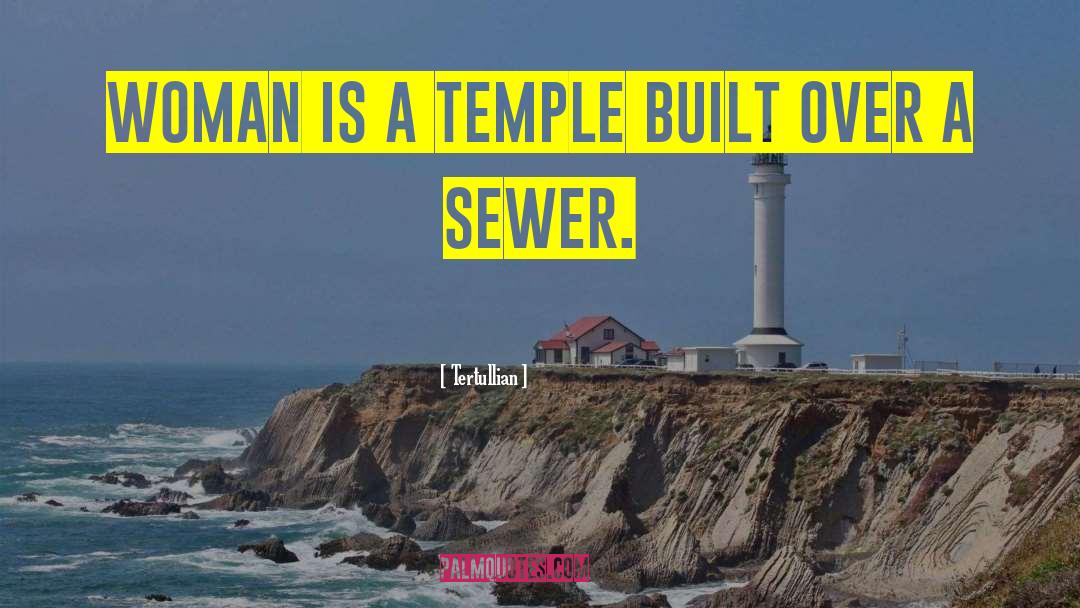 Sewers quotes by Tertullian