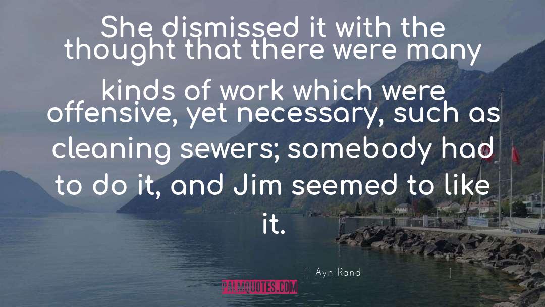 Sewers quotes by Ayn Rand