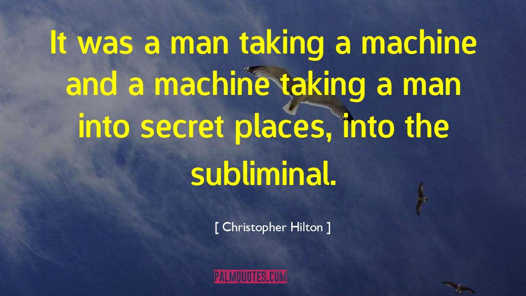 Sewing Machine quotes by Christopher Hilton