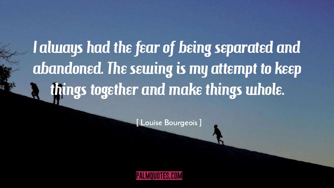 Sewing quotes by Louise Bourgeois