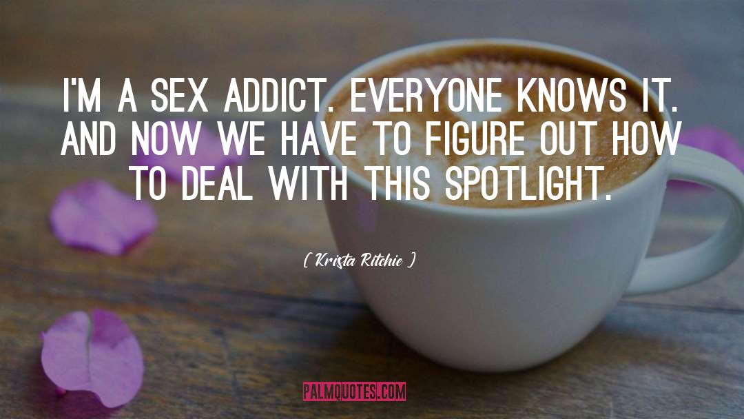Sex Addict quotes by Krista Ritchie