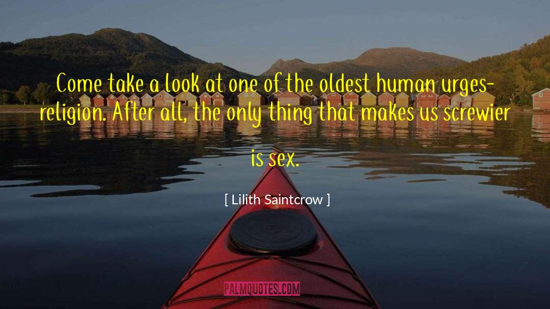 Sex After 60 quotes by Lilith Saintcrow