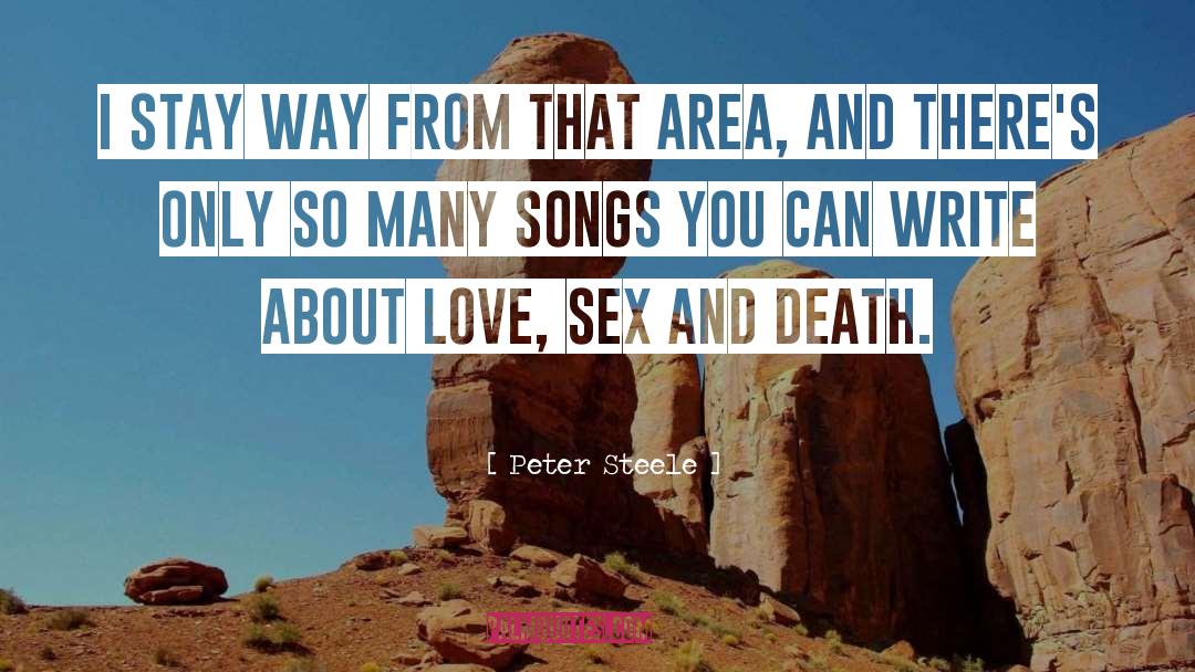 Sex And Death quotes by Peter Steele