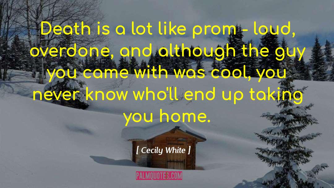 Sex And Death quotes by Cecily White