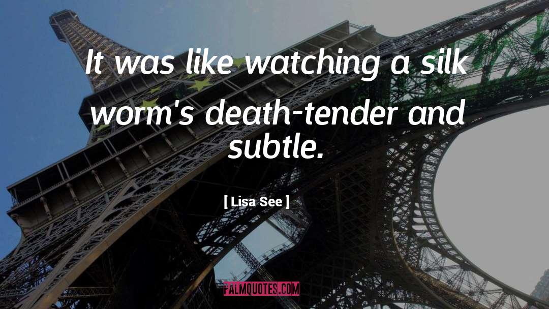 Sex And Death quotes by Lisa See