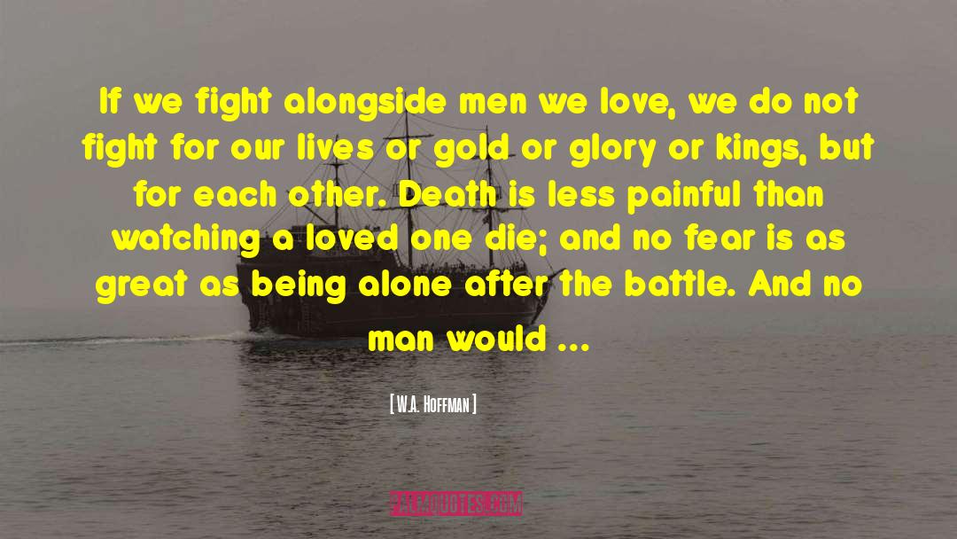 Sex And Death quotes by W.A. Hoffman