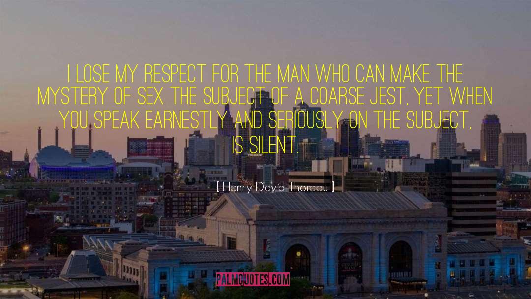 Sex And The City quotes by Henry David Thoreau