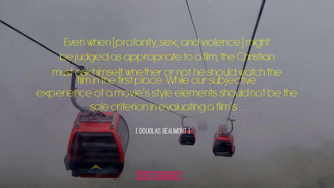 Sex And Violence quotes by Douglas Beaumont