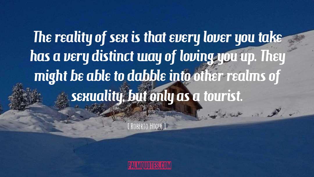 Sex Appeal quotes by Roberto Hogue