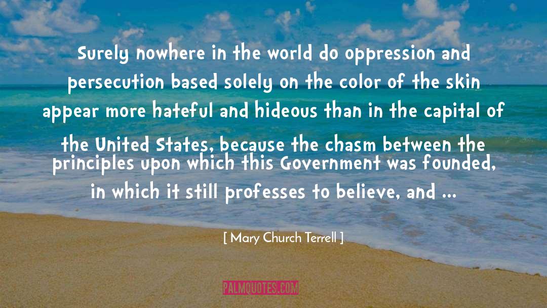 Sex Based Oppression quotes by Mary Church Terrell
