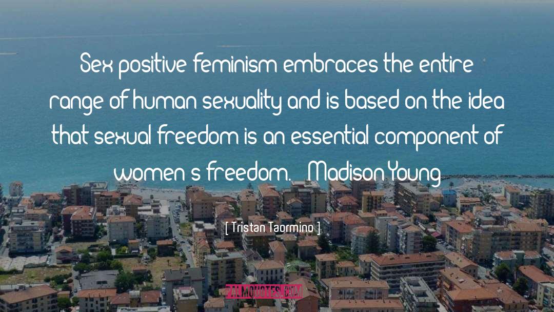Sex Based Oppression quotes by Tristan Taormino