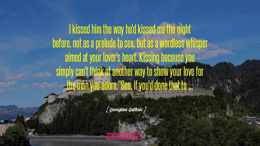 Sex Before Marriage quotes by Georgina Guthrie