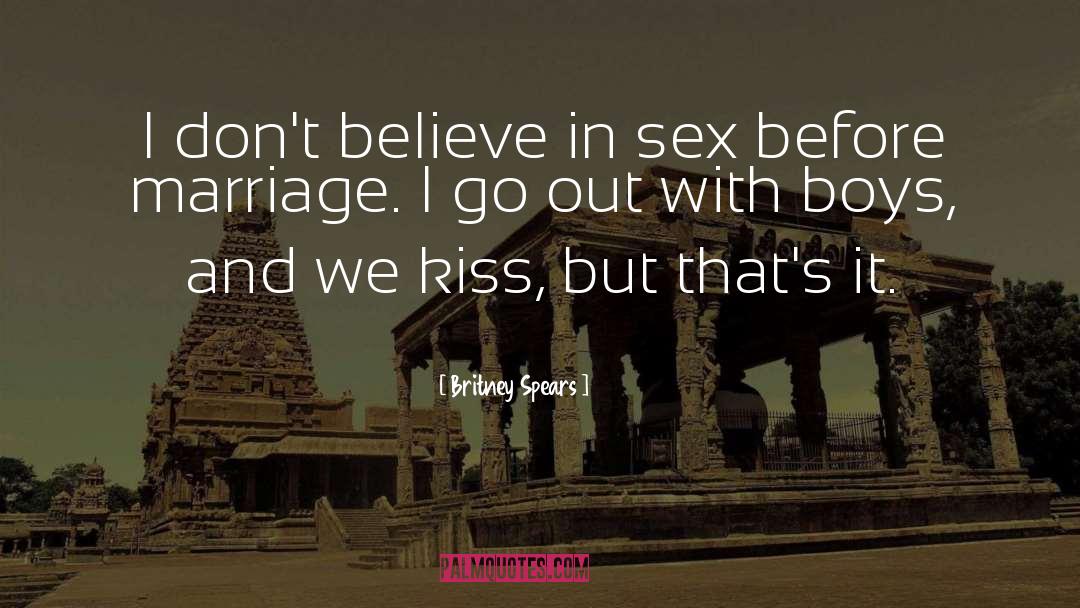 Sex Before Marriage quotes by Britney Spears
