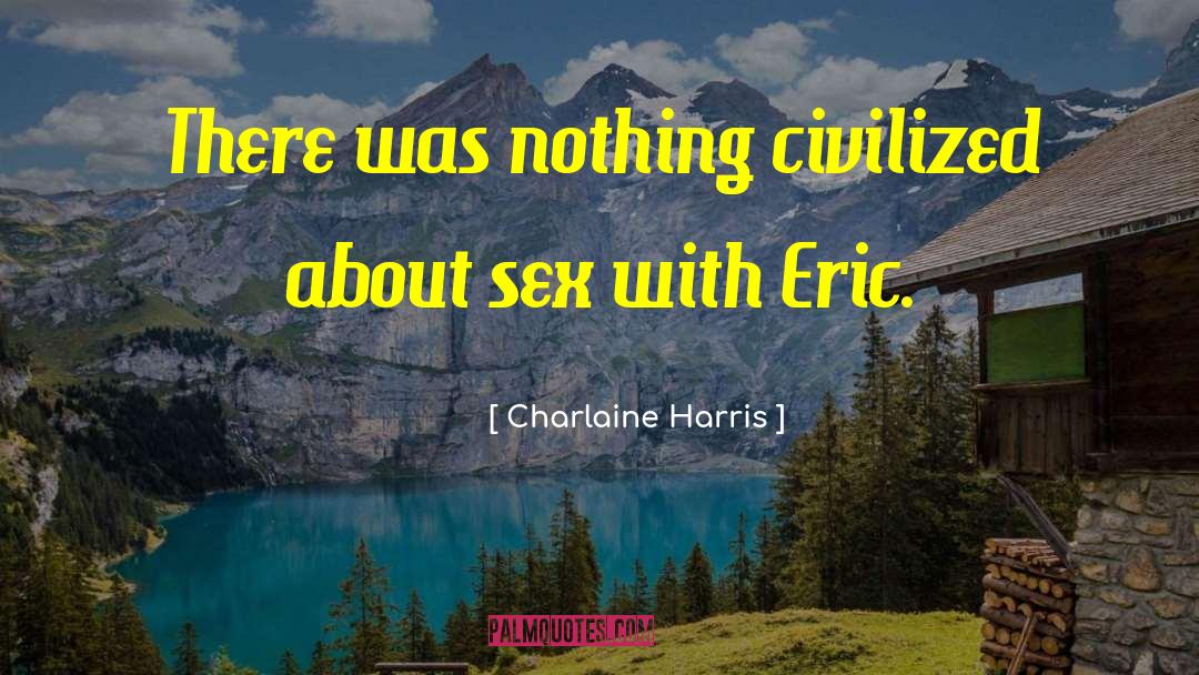 Sex Differences quotes by Charlaine Harris