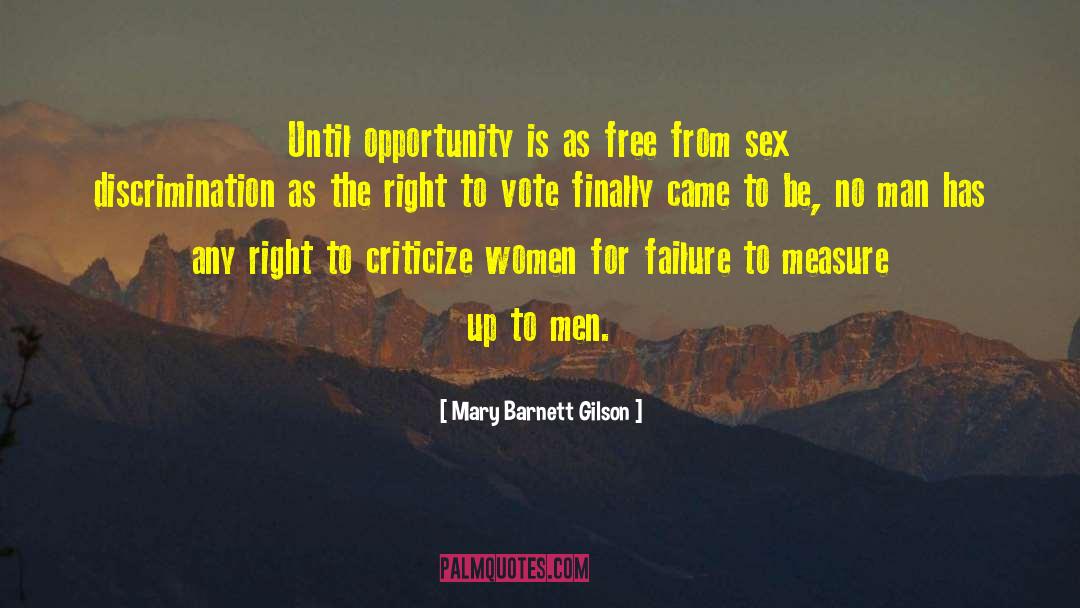Sex Discrimination quotes by Mary Barnett Gilson