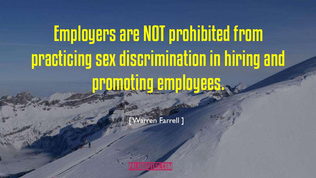 Sex Discrimination quotes by Warren Farrell