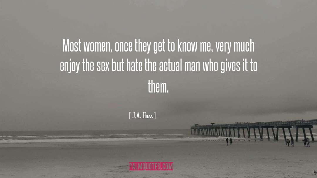 Sex Education quotes by J.A. Huss