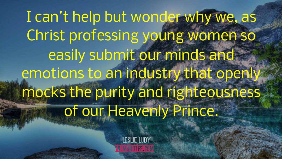Sex Industry quotes by Leslie Ludy