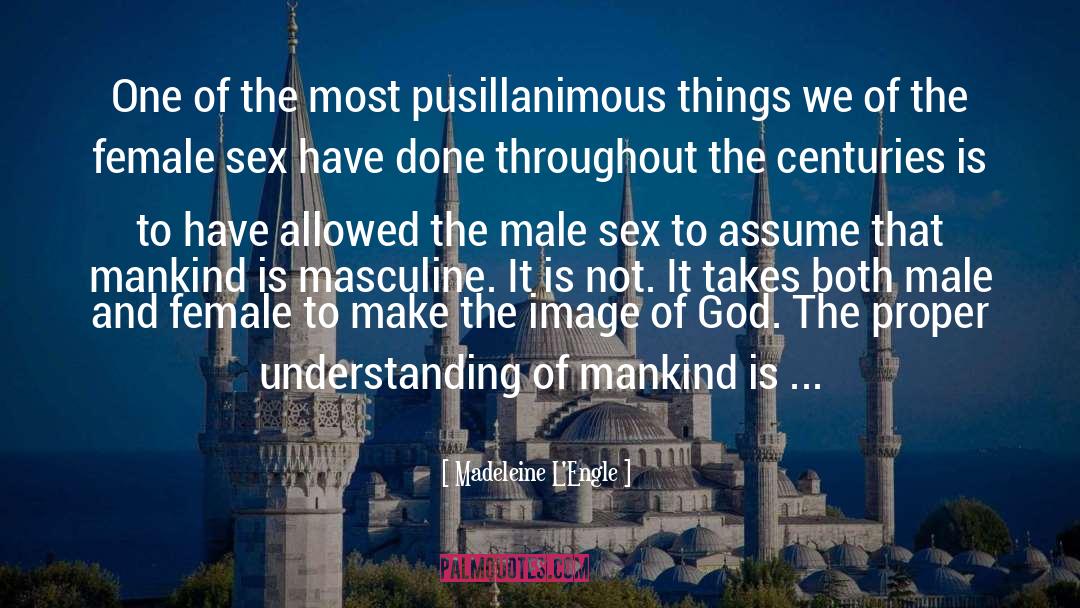 Sex Industry quotes by Madeleine L'Engle
