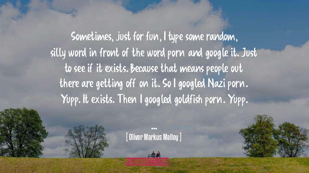 Sex Jokes quotes by Oliver Markus Malloy