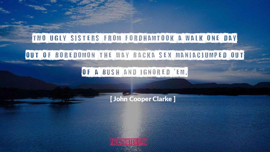 Sex Jokes quotes by John Cooper Clarke