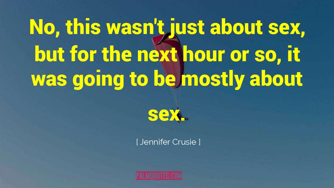 Sex Love quotes by Jennifer Crusie