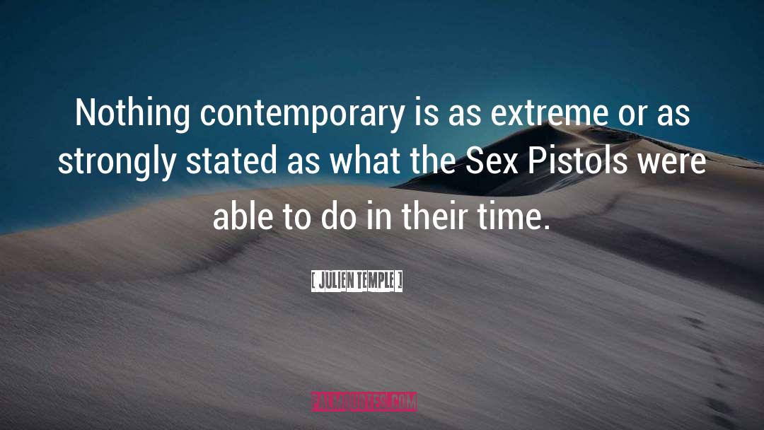 Sex Pistols quotes by Julien Temple