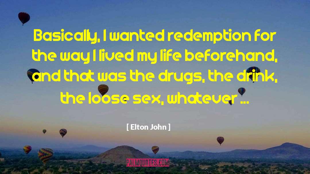 Sex Pistols quotes by Elton John