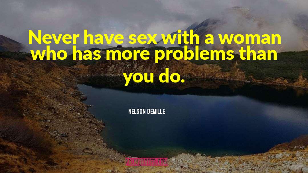 Sex Positions quotes by Nelson DeMille